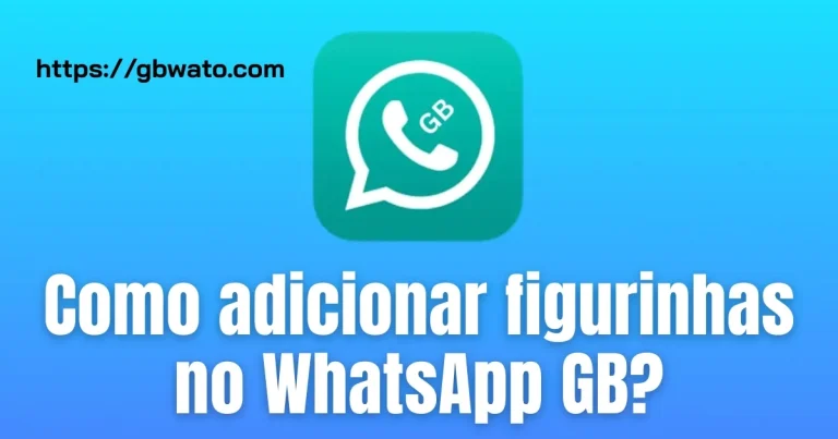 Como adicionar figurinhas no WhatsApp GB (1)
